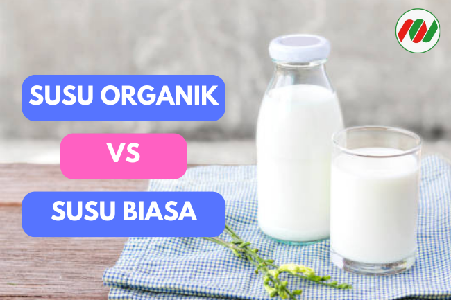 Susu Organik atau Susu Biasa: Mana yang Harus Kamu Pilih?